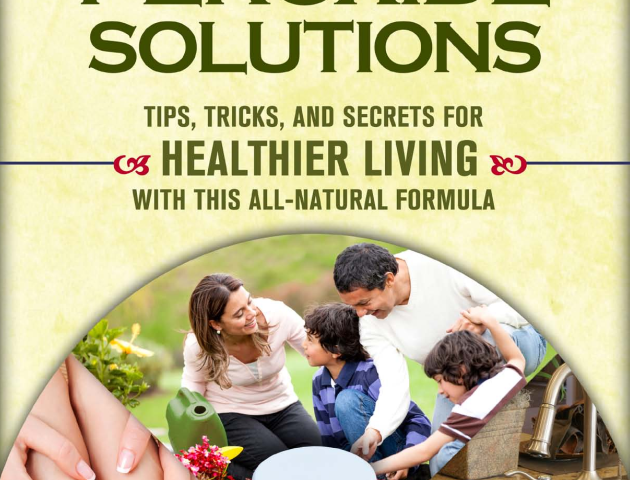 Free eBook - Hydrogen Peroxide Solutions - Tips, Tricks, And Secrets For Healthier Living With This All-Natural Formula