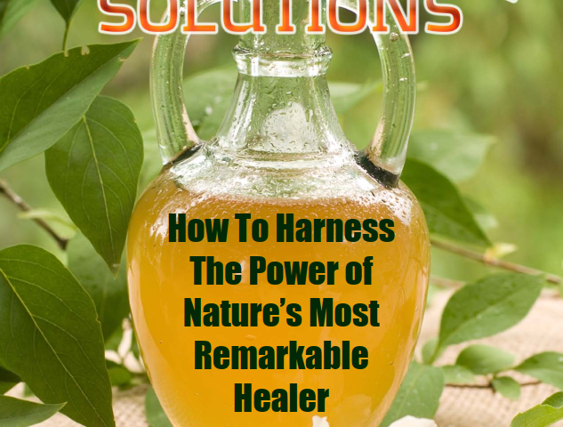 Free eBook - Vinegar Solutions - How to Harness Nature's Most Remarkable Healer!