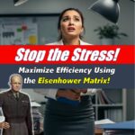 Free eBook - Maximize Efficiency Using the Eisenhower Matrix